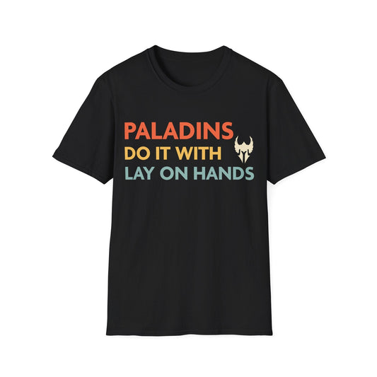 DnD Paladins Do It With Lay On Hands Shirt Sunburst RPG