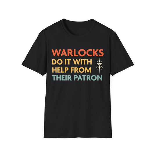 DnD Warlocks Do It Help From Their Patron Shirt Sunburst RPG