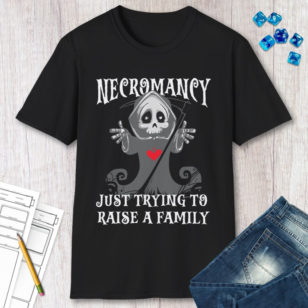 Necromancy Shirt - Trying To Raise A Family Sunburst RPG