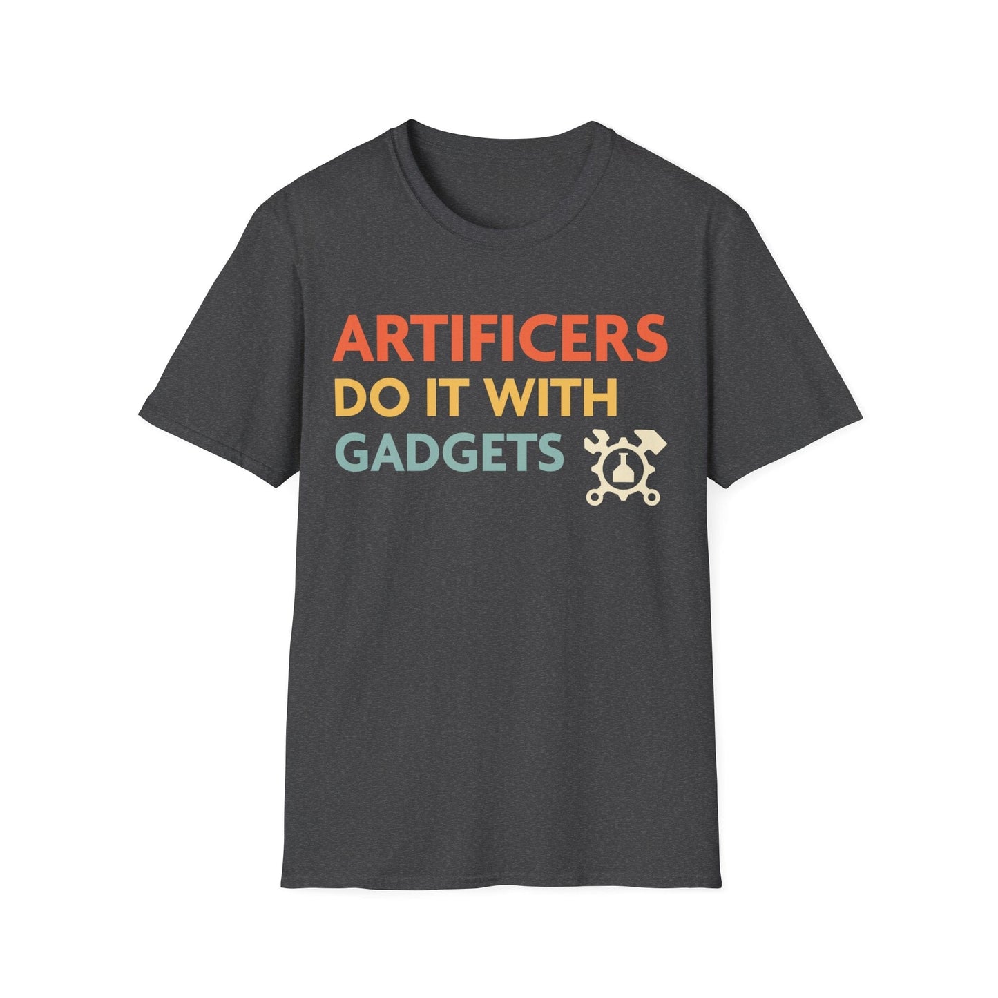 Artificers Do It With Gadgets T-Shirt Sunburst RPG