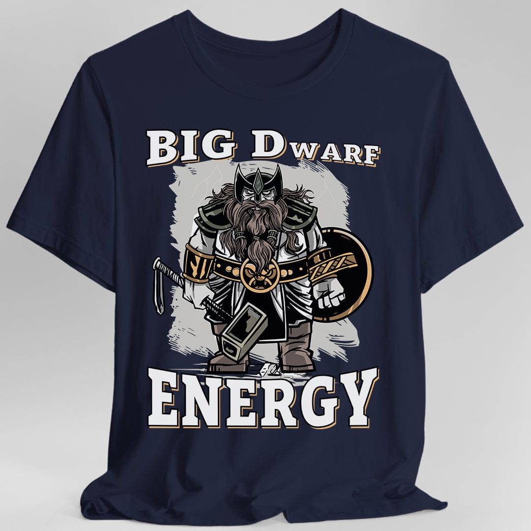 Big D (Dwarf) Energy T-Shirt - Funny Fantasy Dwarf Tee Sunburst RPG