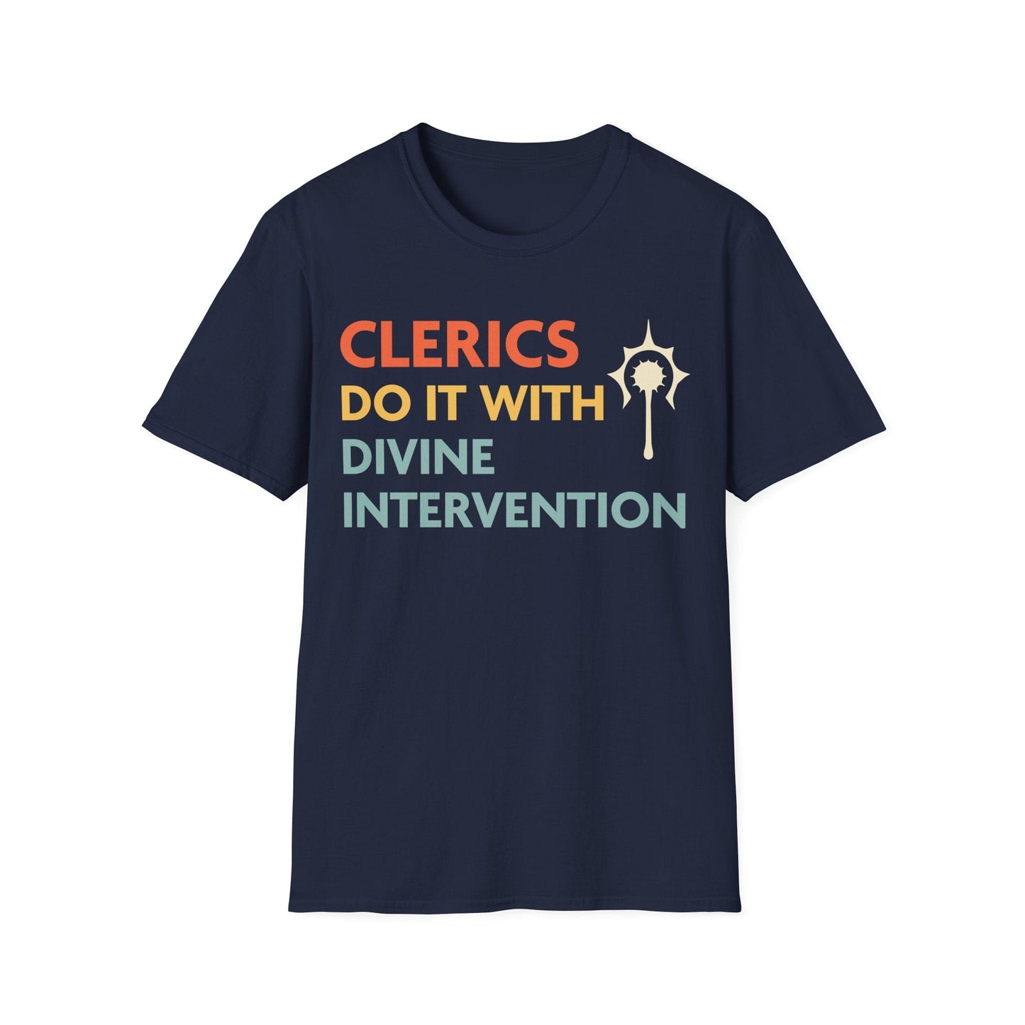 DnD Clerics Do It With Divine Intervention Shirt Sunburst RPG