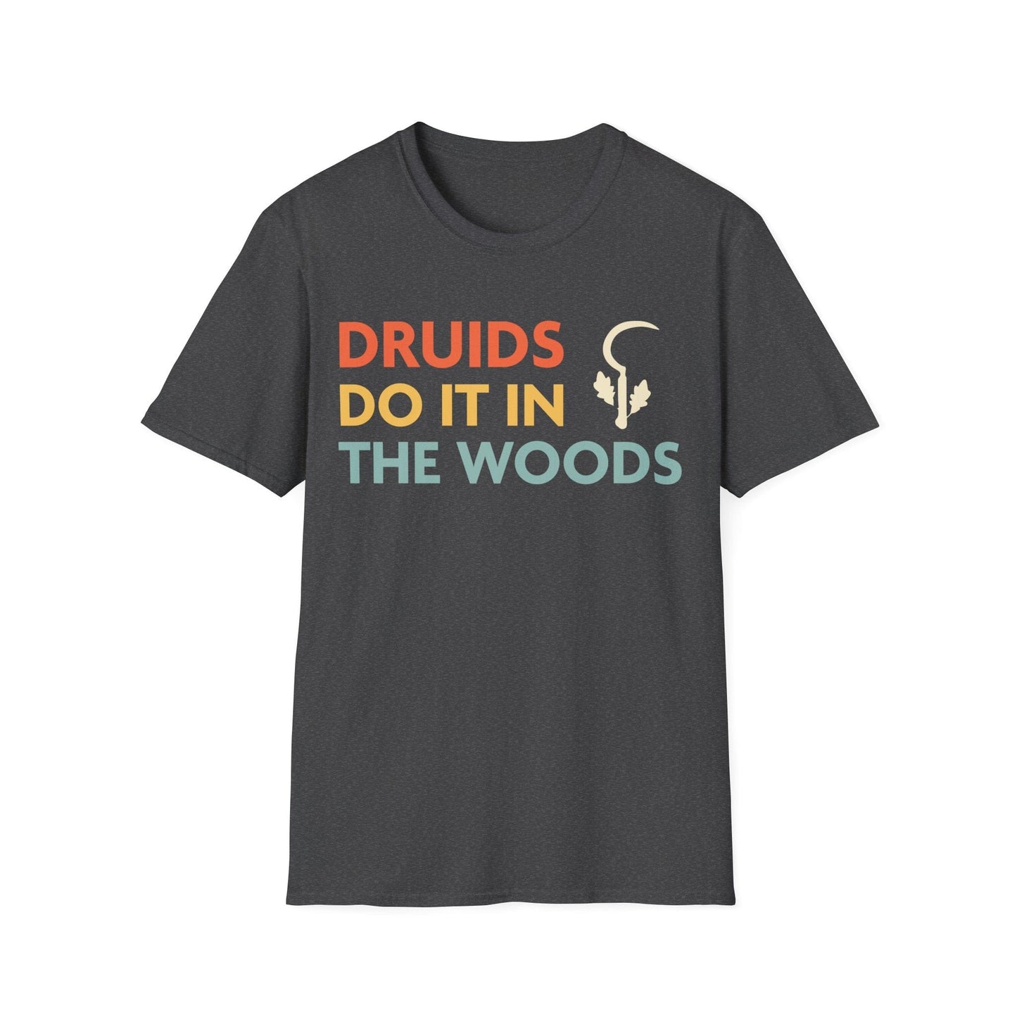 DnD Druids Do It In The Woods Shirt Sunburst RPG