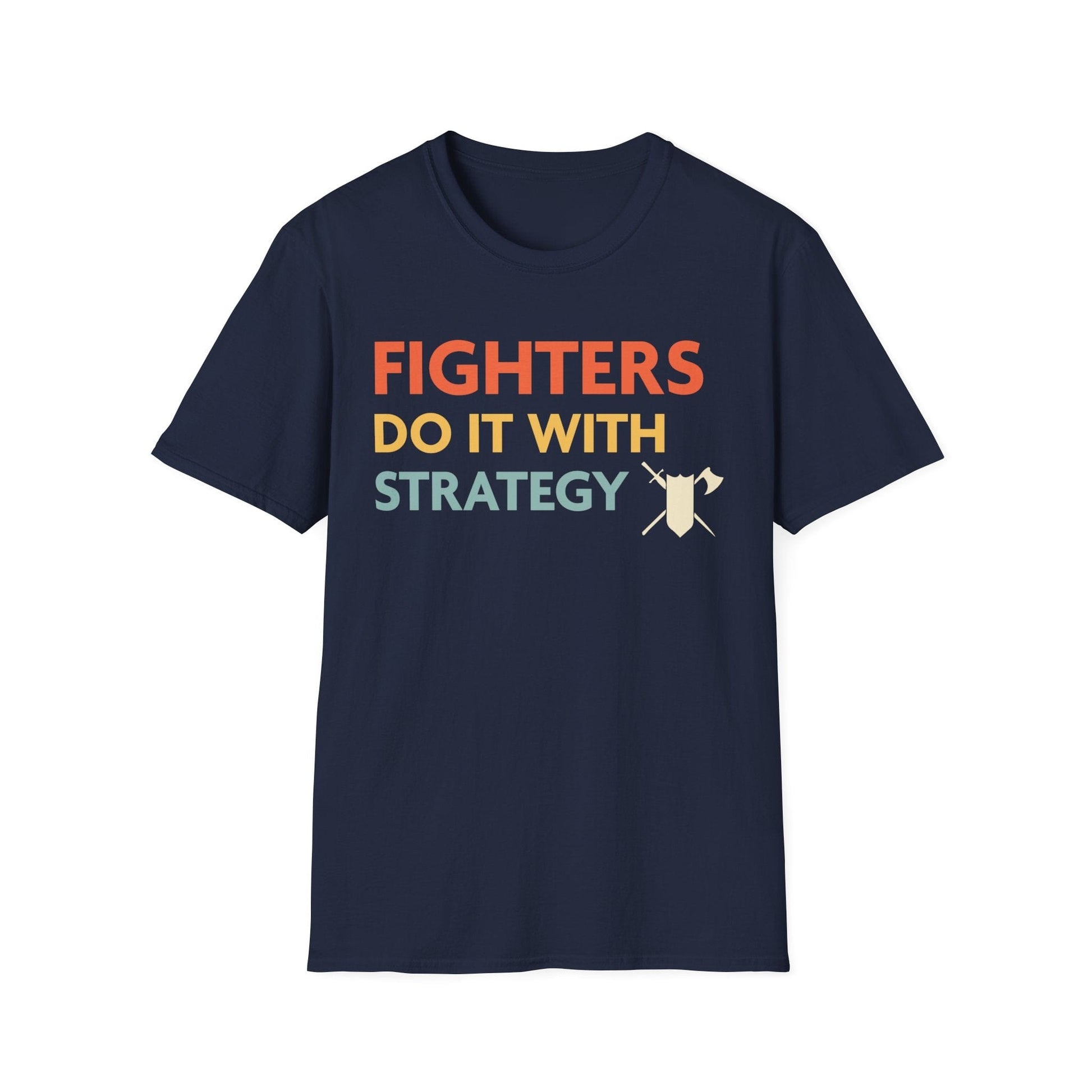 DnD Fighters Do It With Strategy Shirt Sunburst RPG