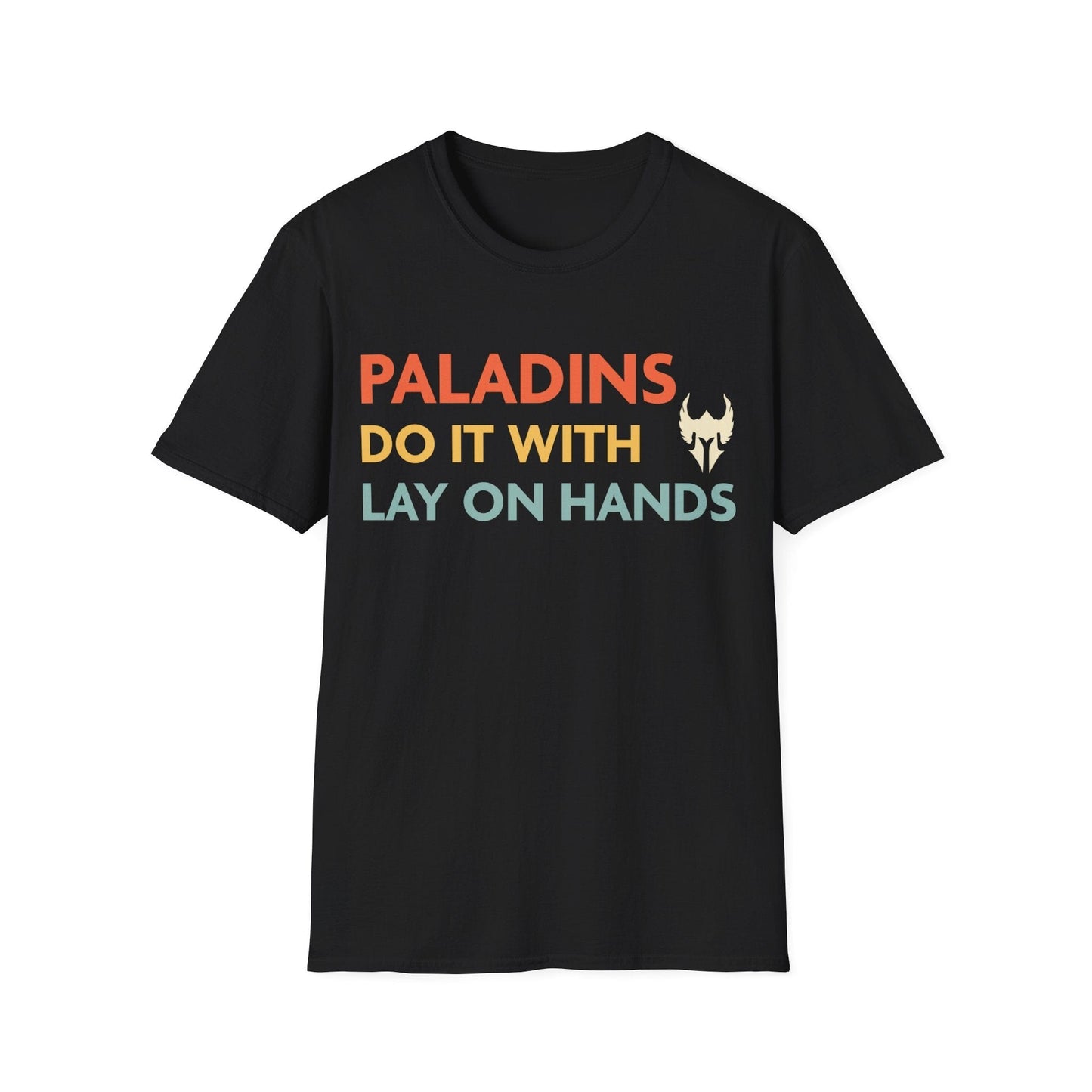 DnD Paladins Do It With Lay On Hands Shirt Sunburst RPG