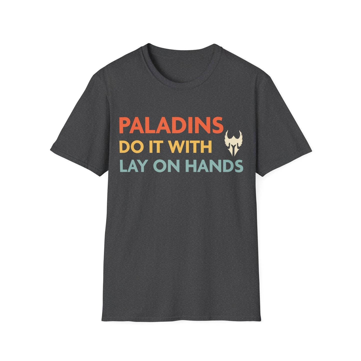 DnD Paladins Do It With Lay On Hands Shirt Sunburst RPG