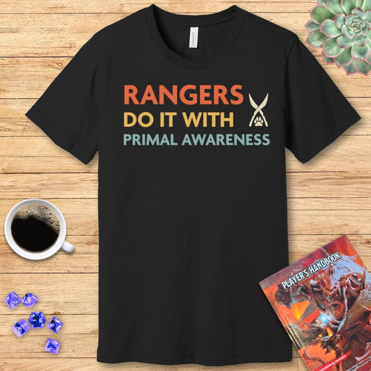 DnD Rangers Do It With Primal Awareness Shirt Sunburst RPG