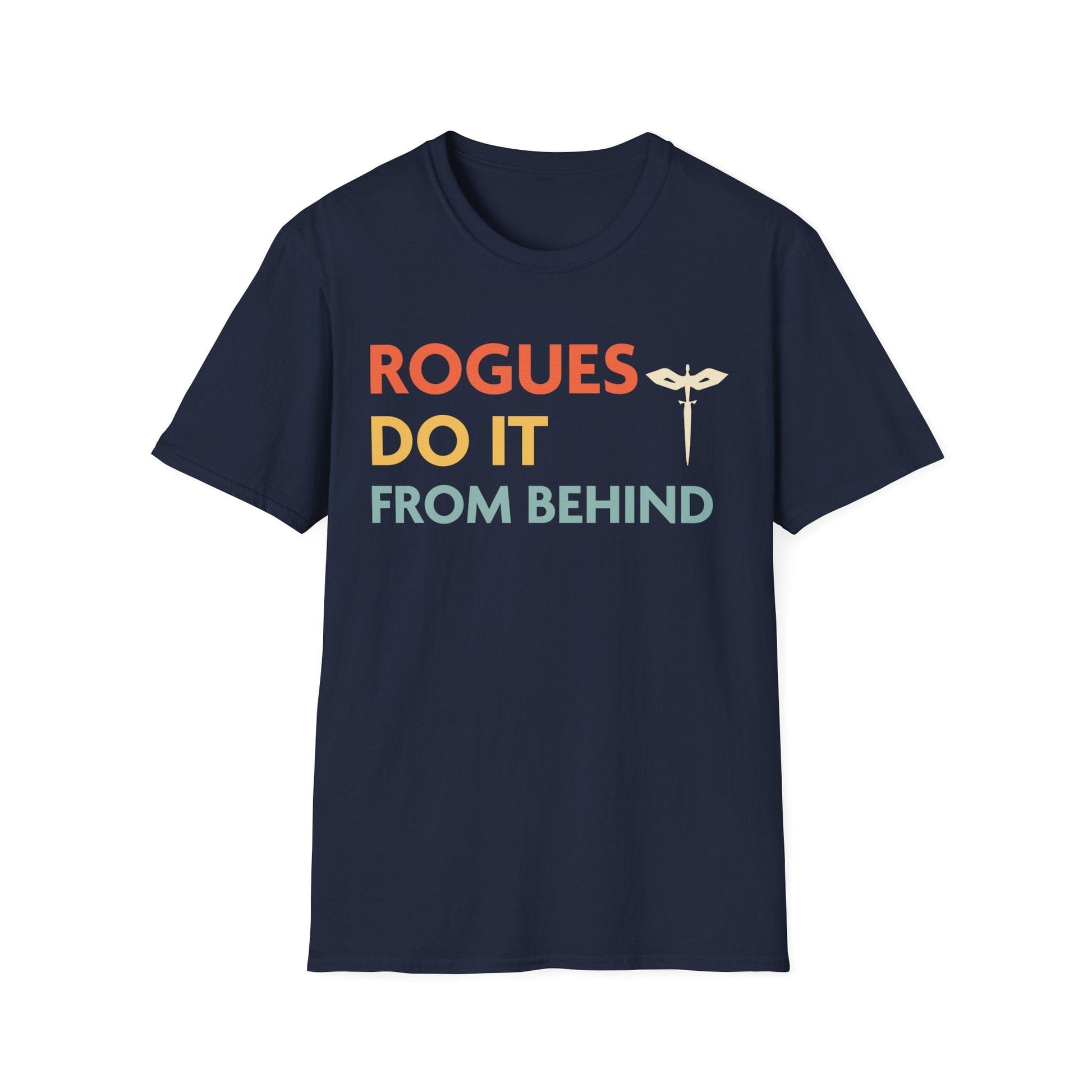 DnD Rogues Do It From Behind Shirt Sunburst RPG