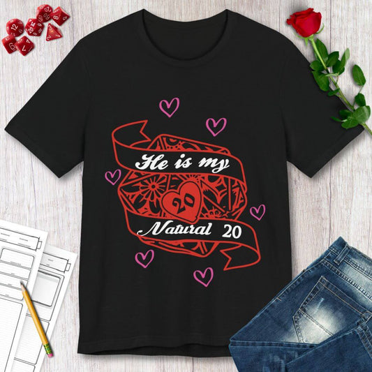 DND Valentines Gift Shirt - He is My Natural 20 - D&D Matching Couples Shirt Sunburst RPG