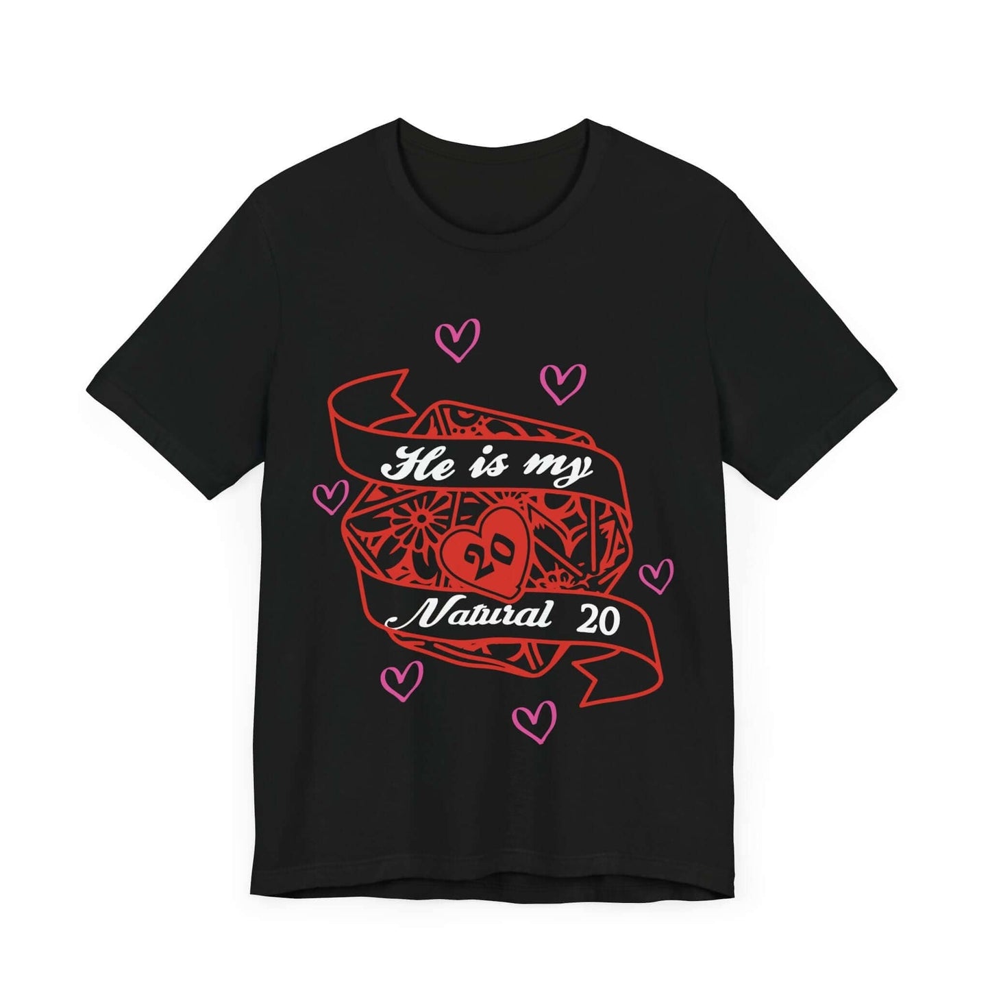 DND Valentines Gift Shirt - He is My Natural 20 - D&D Matching Couples Shirt Sunburst RPG
