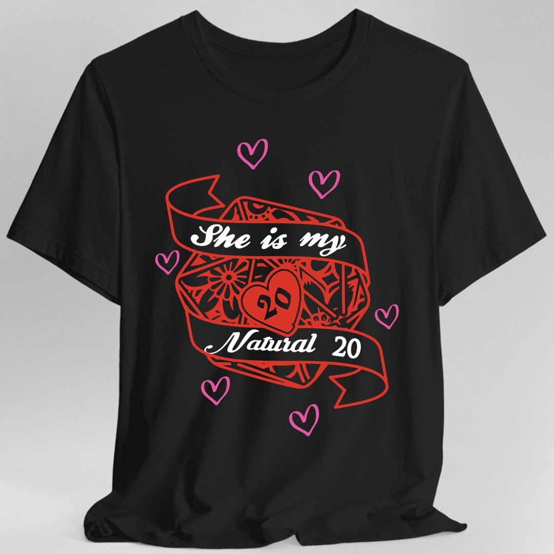 DND Valentines Gift Shirt - She is My Natural 20 - D&D Matching Couples Shirt Sunburst RPG