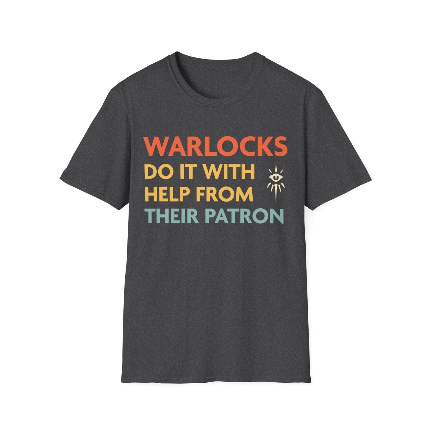 DnD Warlocks Do It Help From Their Patron Shirt Sunburst RPG