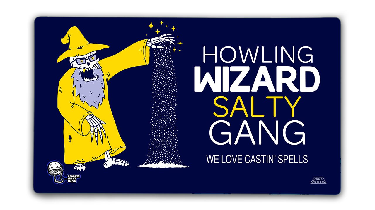 Howling Wizard Salty Gang Jankmats