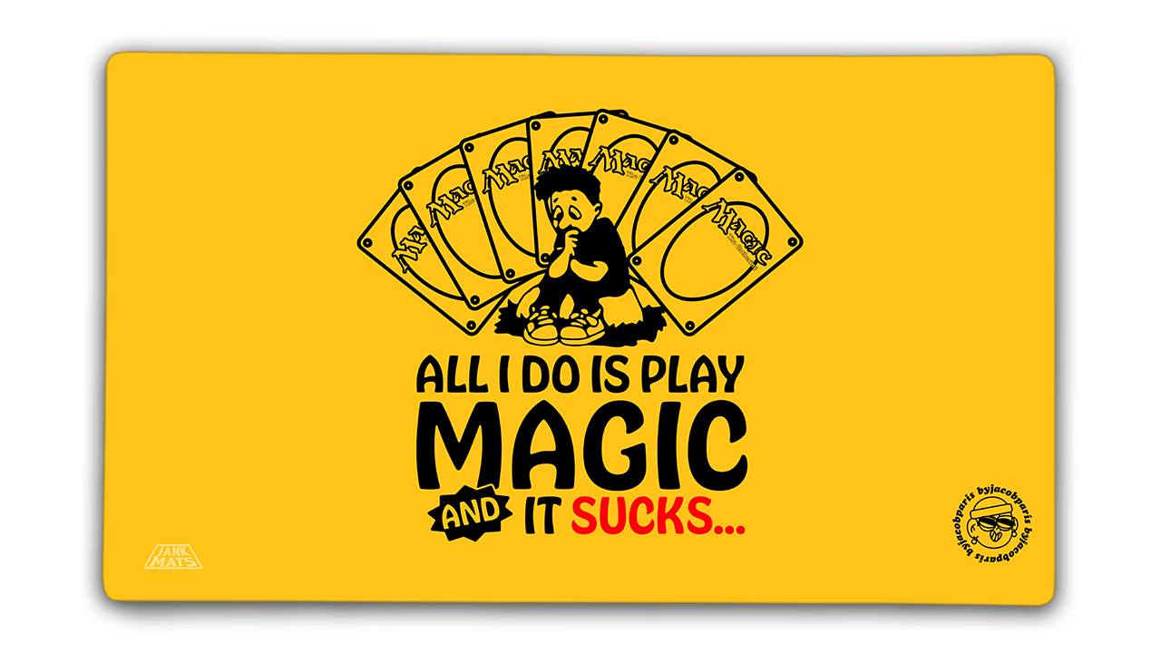 Magic Sucks Playmat Jankmats