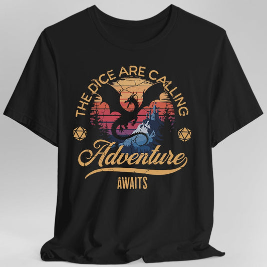 The Dice Are Calling DnD Shirt Sunburst RPG