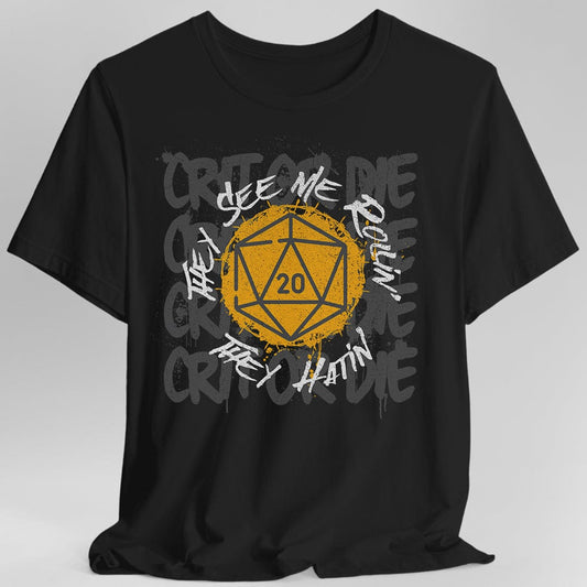They See Me Rollin They Hatin D20 T-shirt Sunburst RPG
